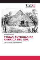 ETNIAS ANTIGUAS DE AMÉRICA DEL SUR