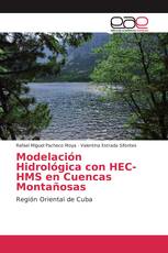 Modelación Hidrológica con HEC-HMS en Cuencas Montañosas