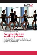 Construcción de sentido y danza