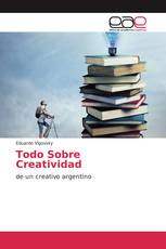 Todo Sobre Creatividad