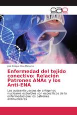 Enfermedad del tejido conectivo: Relación Patrones ANAs y los Anti-ENA