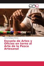 Escuela de Artes y Oficios en torno al Arte de la Pesca Artesanal