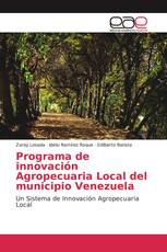 Programa de innovación Agropecuaria Local del municipio Venezuela