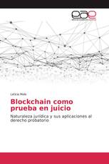 Blockchain como prueba en juicio