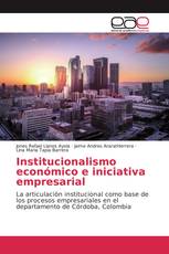 Institucionalismo económico e iniciativa empresarial