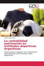 La contabilidad patrimonial en entidades deportivas Argentinas