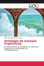 Antología de ensayos lingüísticos