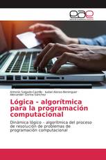 Lógica - algorítmica para la programación computacional