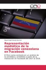 Representación mediática de la migración venezolana en Facebook