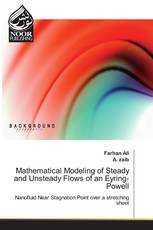 Mathematical Modeling of Steady and Unsteady Flows of an Eyring-Powell