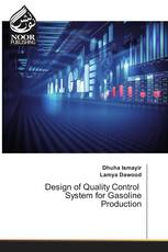 Design of Quality Control System for Gasoline Production