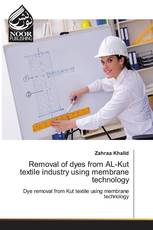 Removal of dyes from AL-Kut textile industry using membrane technology