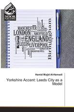 Yorkshire Accent: Leeds City as a Model