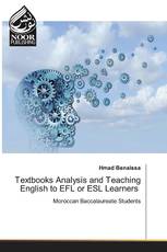 Textbooks Analysis and Teaching English to EFL or ESL Learners