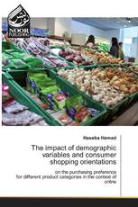 The impact of demographic variables and consumershopping orientations