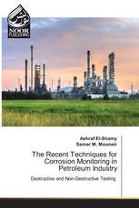 The Recent Techniques for Corrosion Monitoring in Petroleum Industry