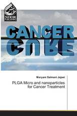 PLGA Micro and nanoparticles for Cancer Treatment