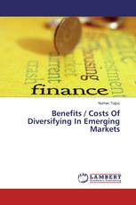 Benefits / Costs Of Diversifying In Emerging Markets
