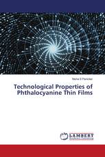 Technological Properties of Phthalocyanine Thin Films
