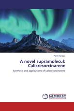 A novel supramolecul: Calixresorcinarene