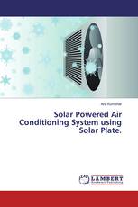 Solar Powered Air Conditioning System using Solar Plate.