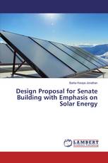 Design Proposal for Senate Building with Emphasis on Solar Energy