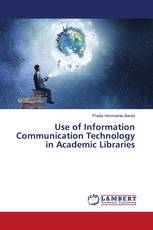 Use of Information Communication Technology in Academic Libraries