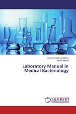 Laboratory Manual in Medical Bacteriology