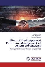 Effect of Credit Approval Process on Management of Account Receivables