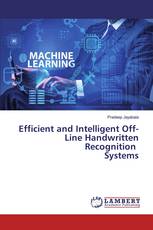 Efficient and Intelligent Off-Line Handwritten Recognition Systems