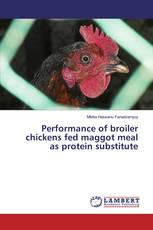 Performance of broiler chickens fed maggot meal as protein substitute