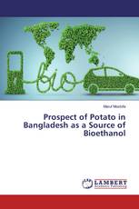 Prospect of Potato in Bangladesh as a Source of Bioethanol
