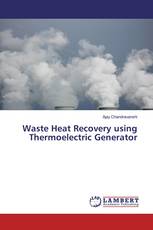 Waste Heat Recovery using Thermoelectric Generator