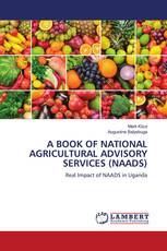A BOOK OF NATIONAL AGRICULTURAL ADVISORY SERVICES (NAADS)
