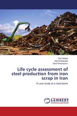 Life cycle assessment of steel production from iron scrap in Iran