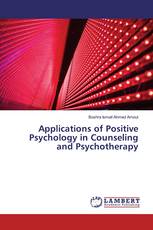 Applications of Positive Psychology in Counseling and Psychotherapy