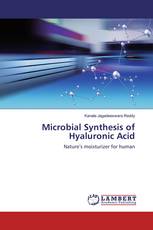 Microbial Synthesis of Hyaluronic Acid