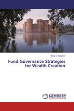 Fund Governance Strategies for Wealth Creation