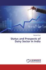 Status and Prospects of Dairy Sector in India