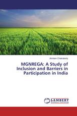 MGNREGA: A Study of Inclusion and Barriers in Participation in India