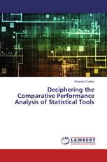 Deciphering the Comparative Performance Analysis of Statistical Tools