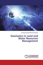 Geomatics in Land and Water Resources Management