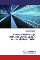 Content Based Image Retrieval Using Support Vector Machine (SVM)