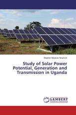 Study of Solar Power Potential, Generation and Transmission in Uganda