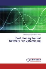 Evolutionary Neural Network For Datamining