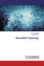 Bounded Topology
