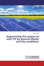 Augmenting the output of solar PV by ground albedo and sky conditions