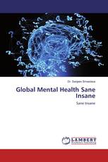 Global Mental Health Sane Insane
