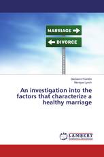 An investigation into the factors that characterize a healthy marriage