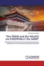 "The POEM and the PALACE are ESSENTIALLY the SAME"
